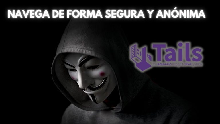 NAVEGA DE FORMA ANÓNIMA Y SEGURA CON TAILS